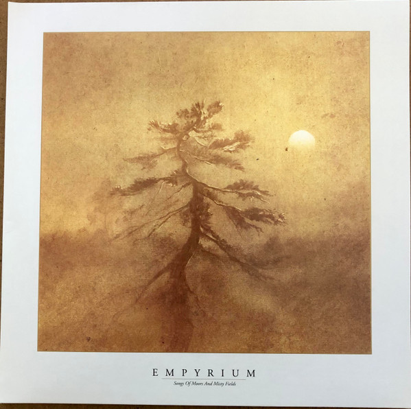 Empyrium - Songs Of Moors & Misty Fields