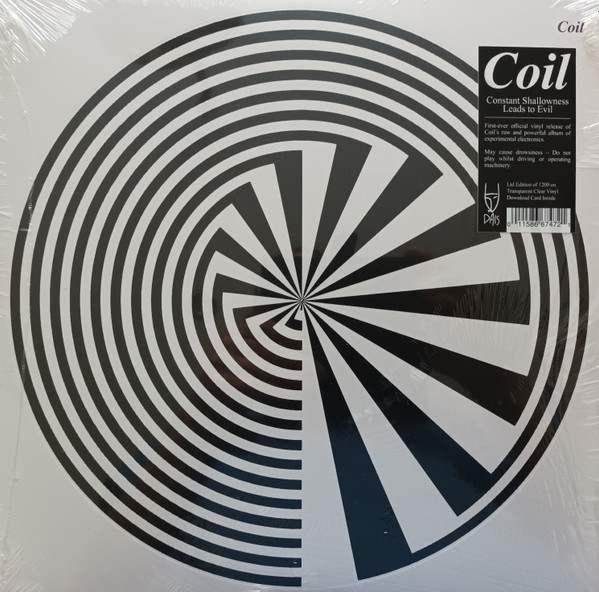 Coil - Constant Shallowness Leads To Evil