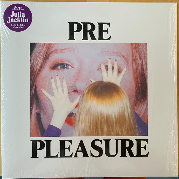 Julia Jacklin - Pre Pleasure