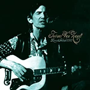 Townes Van Zandt - Live In Helsinki 1993