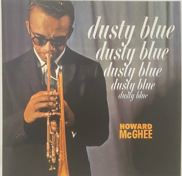 Howard McGhee - Dusty Blue