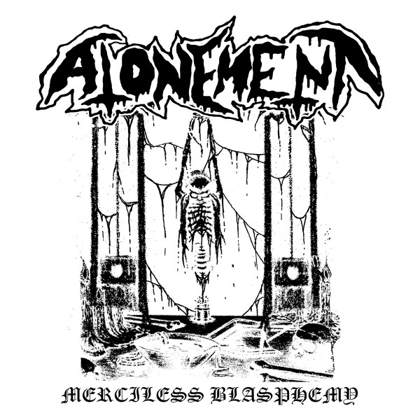 Atonement - Merciless Blasphemy