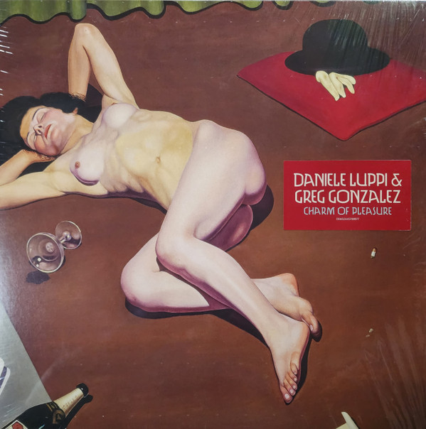 Daniele Luppi, Greg Gonzalez (3) - Charm Of Pleasure