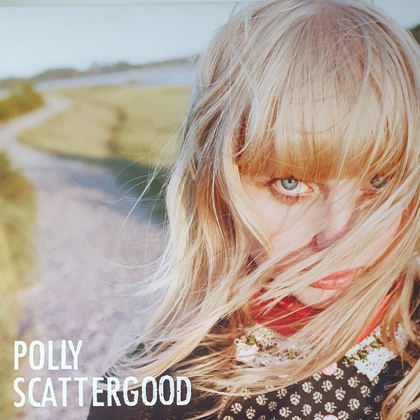 Polly Scattergood - Polly Scattergood