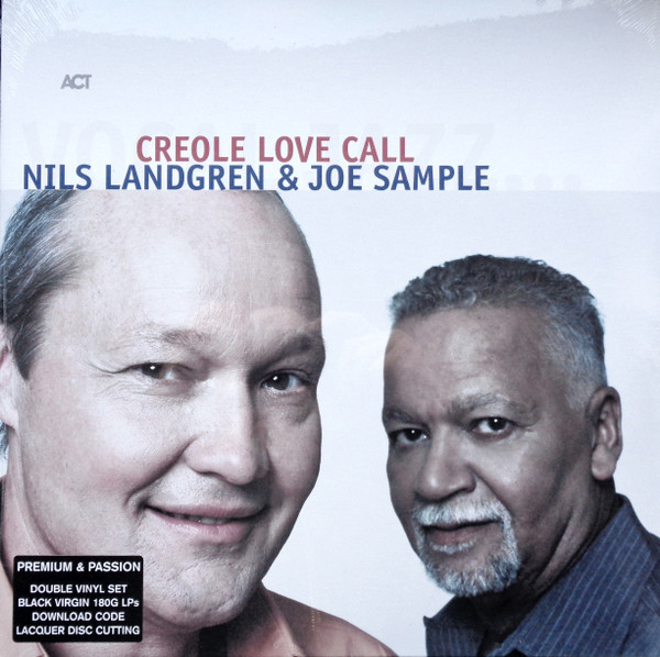 Nils Landgren, Joe Sample - Creole Love Call