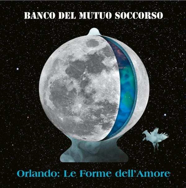 Banco Del Mutuo Soccorso - Orlando: Le Forme Dell'Amore