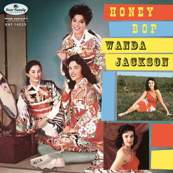 Wanda Jackson - Honey Bop