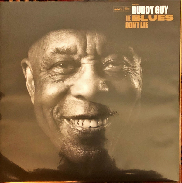 Buddy Guy - The Blues Don't Lie