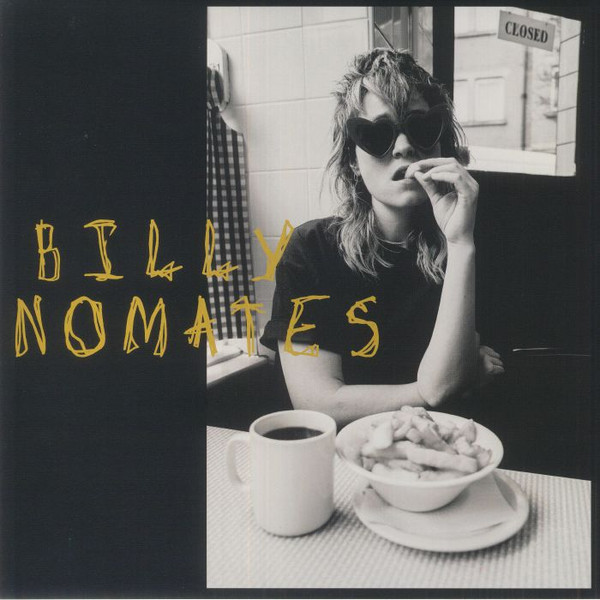 Billy Nomates - Billy Nomates