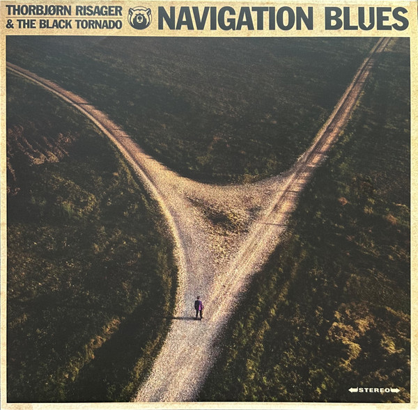 Thorbjørn Risager & The Black Tornado - Navigation Blues