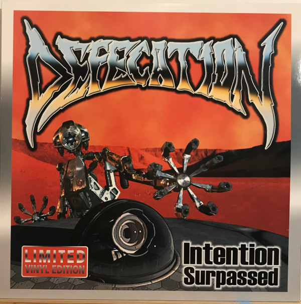 Defecation - Intention Surpassed