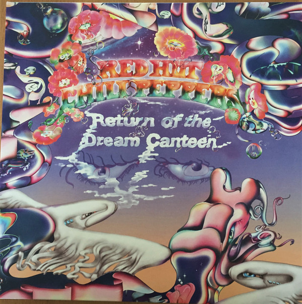 Red Hot Chili Peppers - Return Of The Dream Canteen