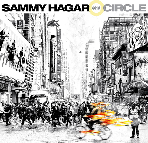 Sammy Hagar & The Circle - Crazy Times