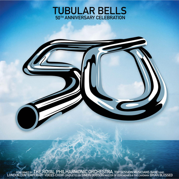 Royal Philharmonic Orchestra, London Contemporary Voices, Simon Dobson (2), Brian Blessed - Tubular Bells 50th Anniversary Celebration