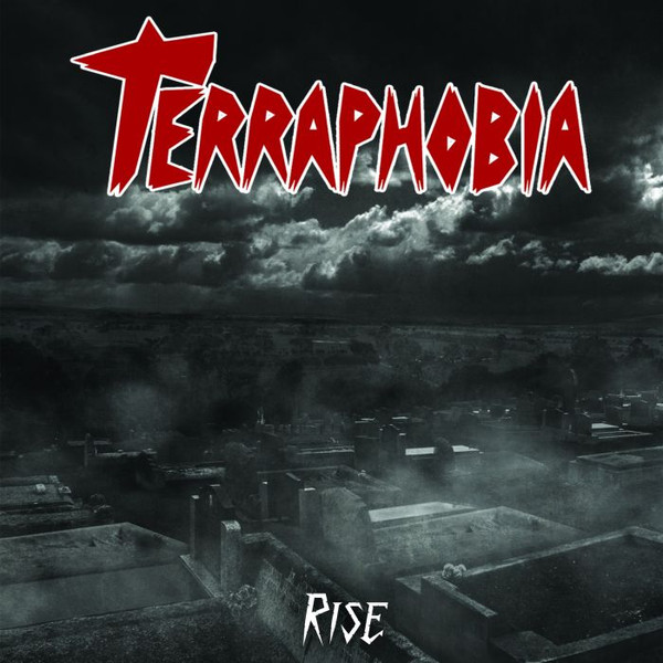 Terraphobia - Rise