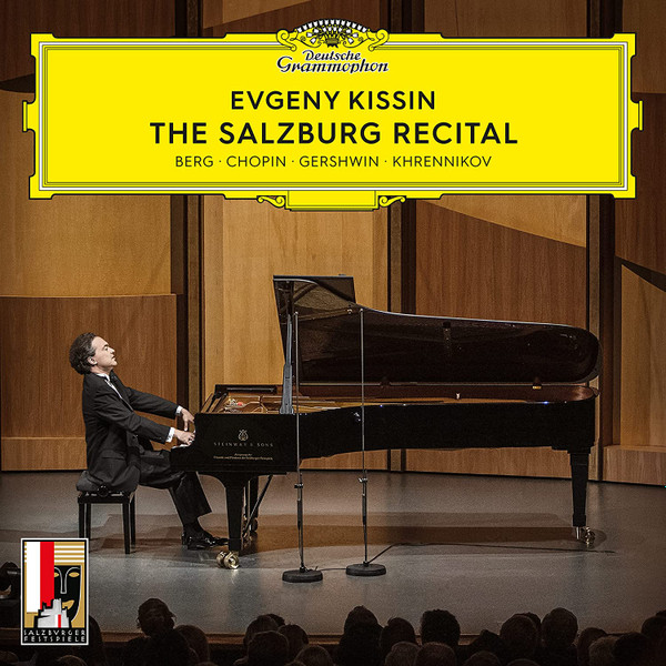 Yevgeny Kissin, Alban Berg, Frédéric Chopin, George Gershwin, Тихон Хренников - The Salzburg Recital