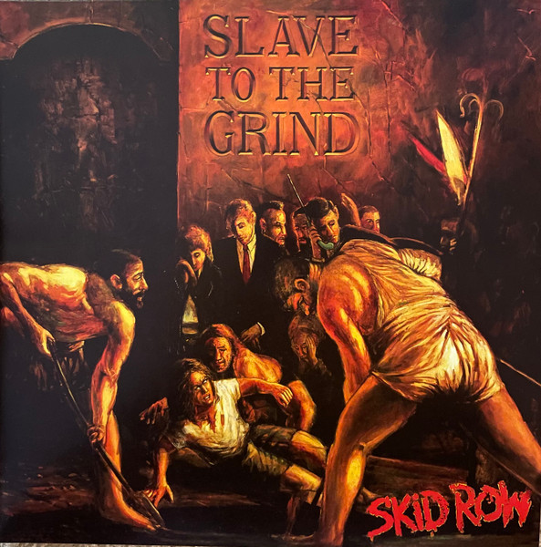 Skid Row - Slave To The Grind