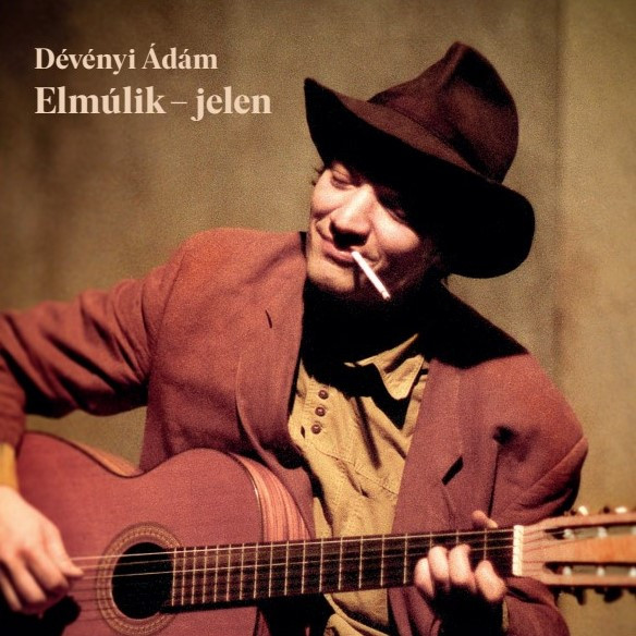 Dévényi Ádám - Elmúlik - Jelen