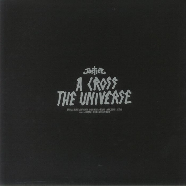 Justice (3) - A Cross The Universe