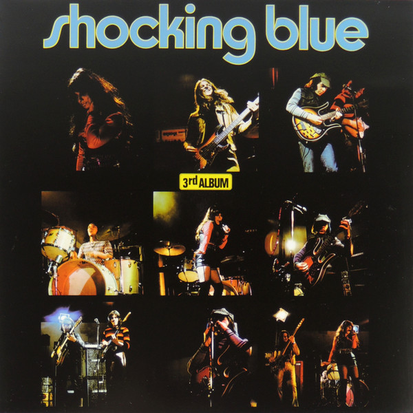 Shocking Blue - 3rd Album