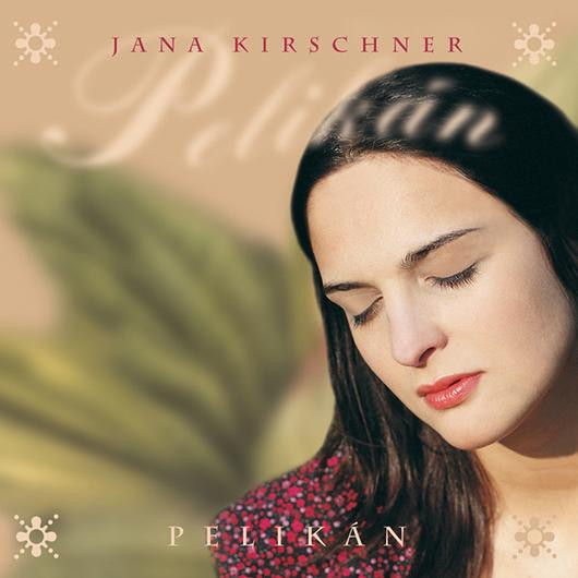 Jana Kirschner - Pelikán