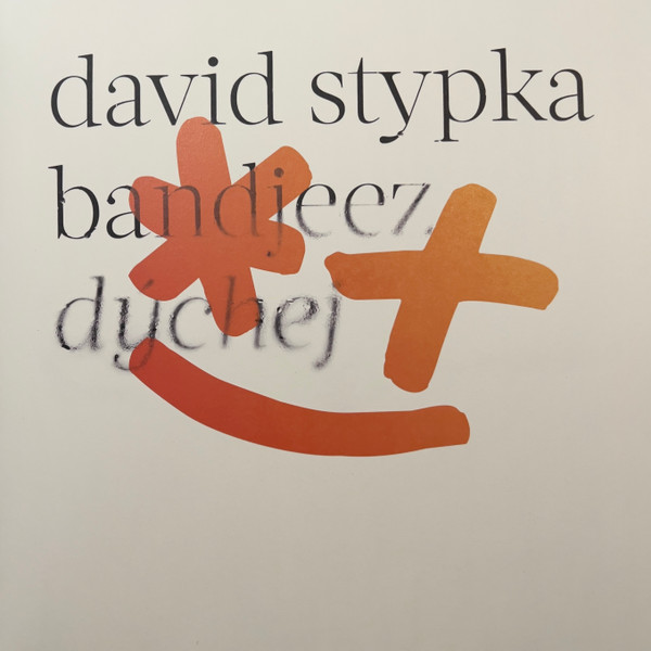 David Stypka, Bandjeez - Dýchej