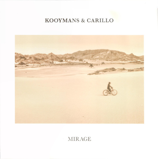 George Kooymans, Frank Carillo - Mirage