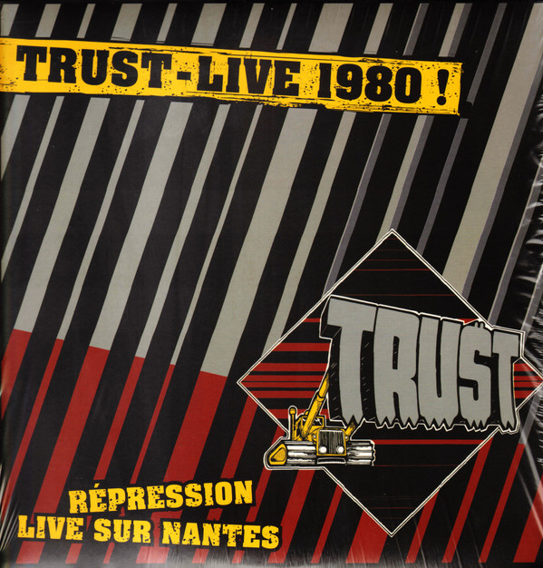 Trust (2) - Live 1980 ! - Répression Live Sur Nantes