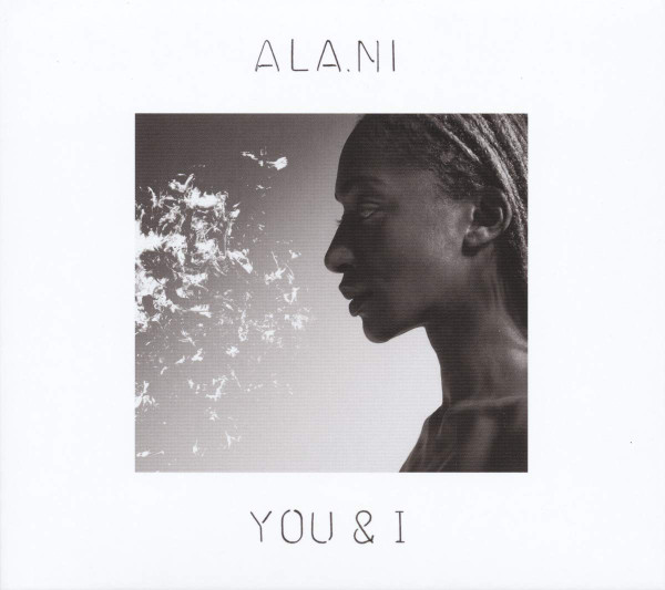 ALA.NI - You & I