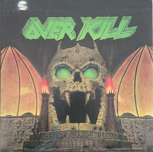 Overkill - The Years Of Decay