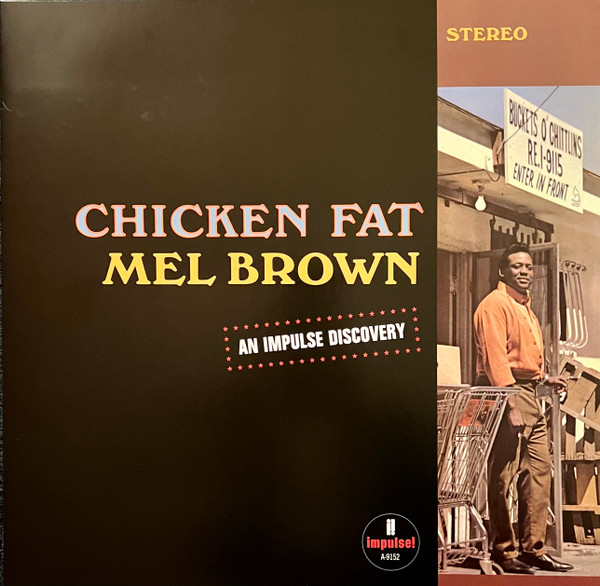 Mel Brown - Chicken Fat