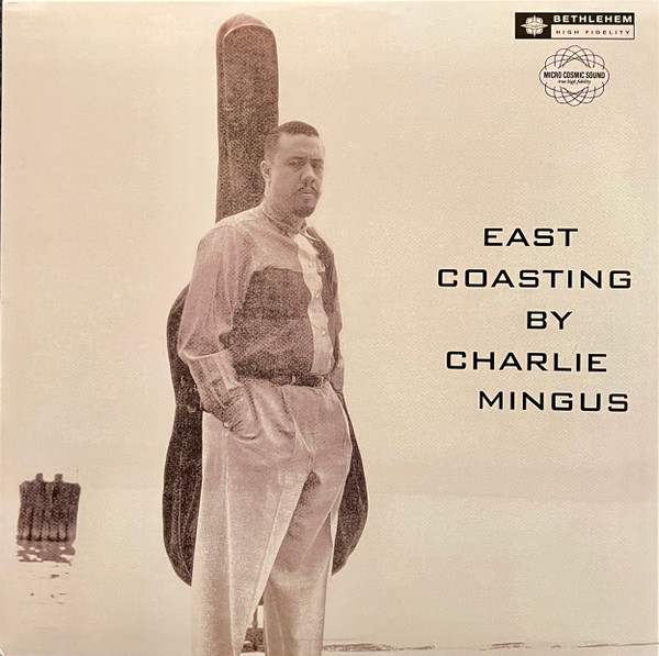 Charles Mingus - East Coasting