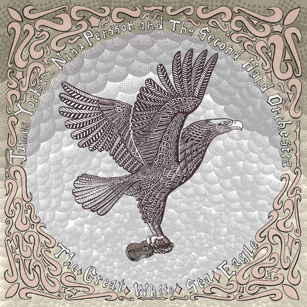 James Yorkston, Nina Persson, The Second Hand Orchestra - The Great White Sea Eagle