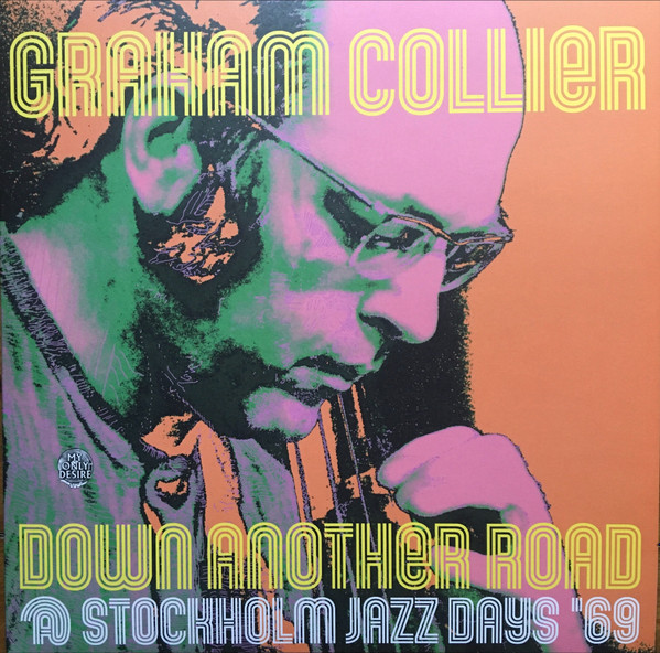 Graham Collier - Down Another Road @ Stockholm Jazz Days '69