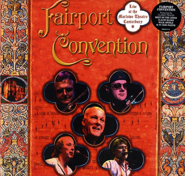 Fairport Convention - Live At The Marlowe Theatre Canterbury