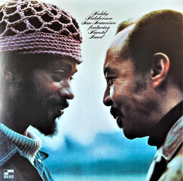 Bobby Hutcherson, Harold Land - San Francisco