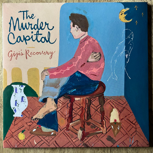 The Murder Capital - Gigi's Recovery