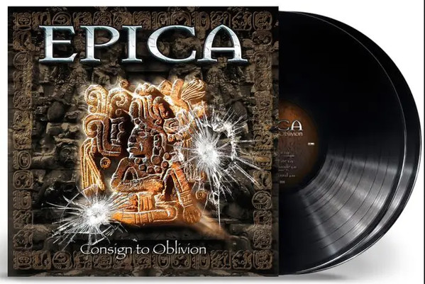 Epica (2) - Consign To Oblivion