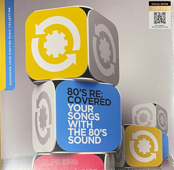 Various - 80's Re:Covered - Your Songs With The 80's Sound