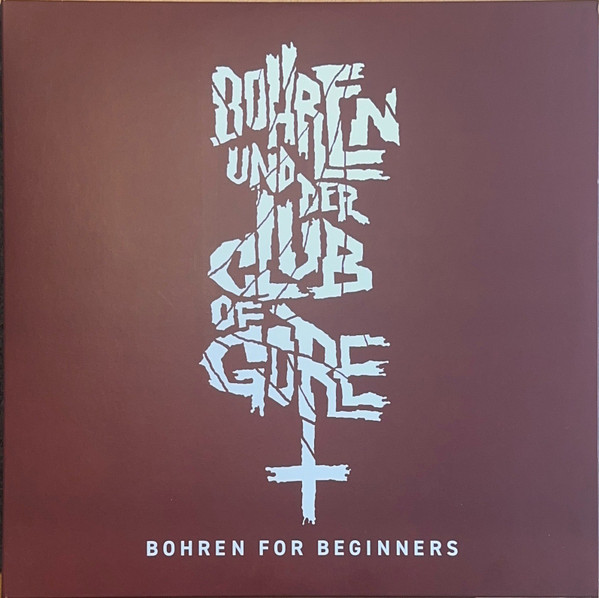 Bohren & Der Club Of Gore - Bohren For Beginners