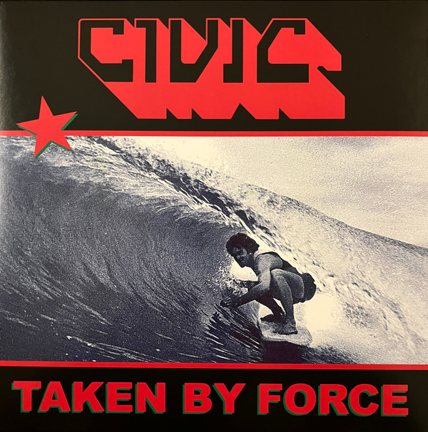 Civic (5) - Taken By Force