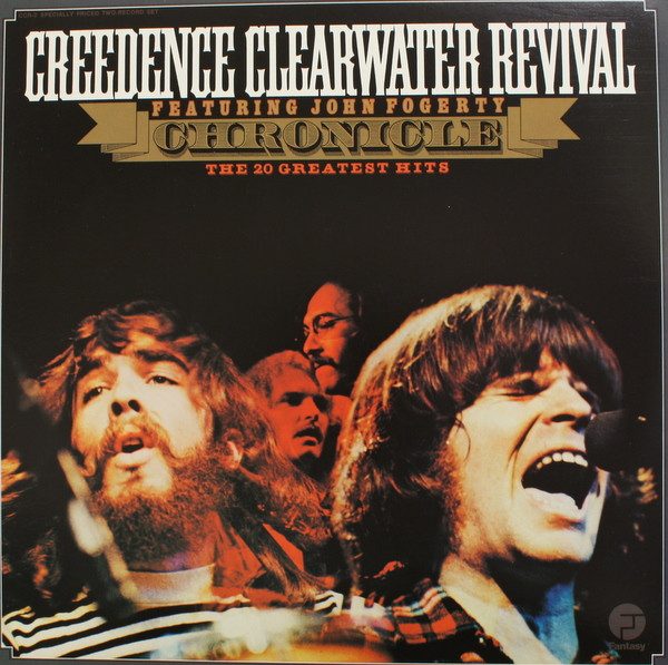 Creedence Clearwater Revival, John Fogerty - Chronicle - The 20 Greatest Hits