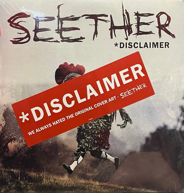 Seether - *Disclaimer