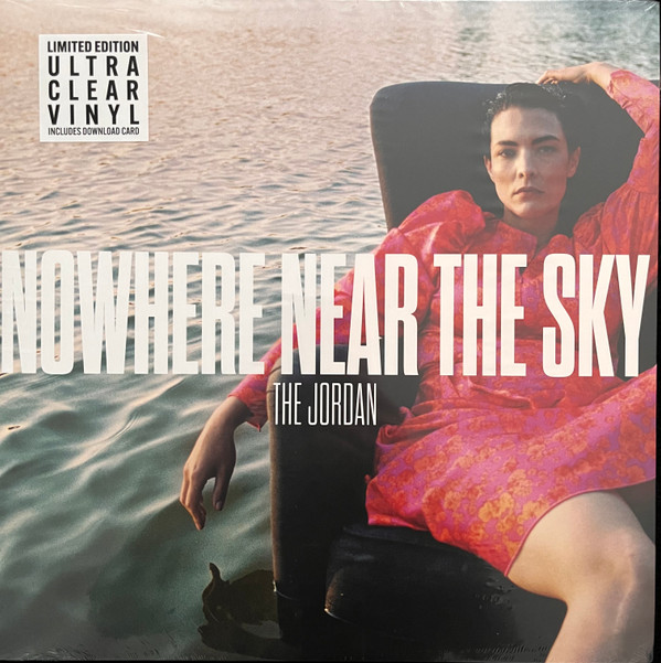 The Jordan - Nowhere Near The Sky