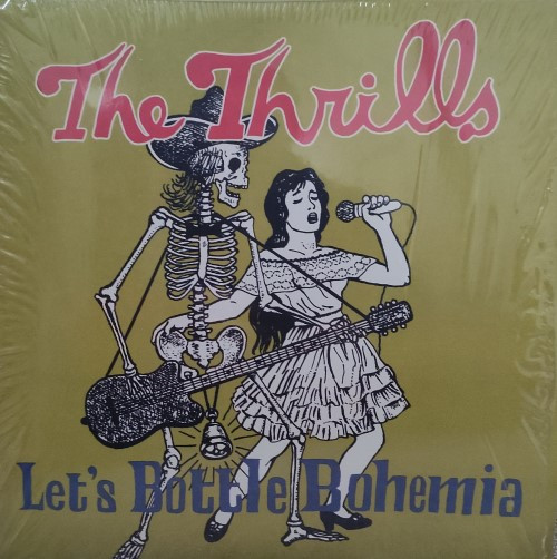 The Thrills - Let's Bottle Bohemia