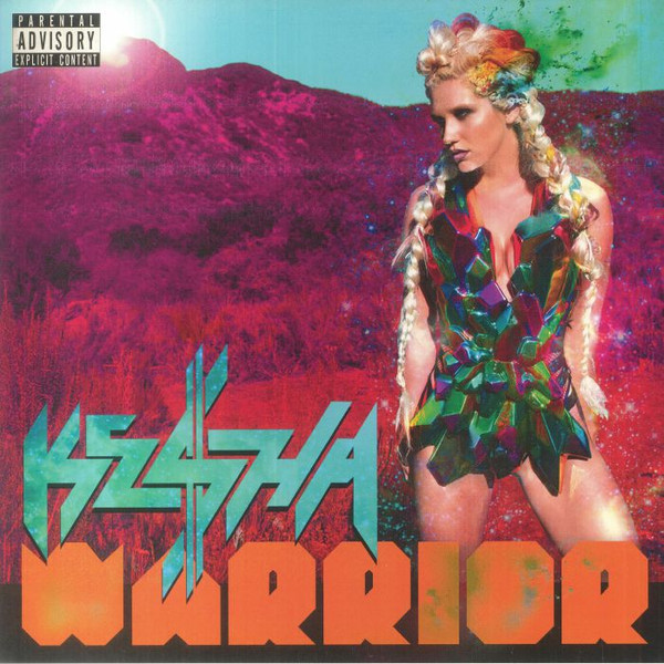 Kesha - Warrior