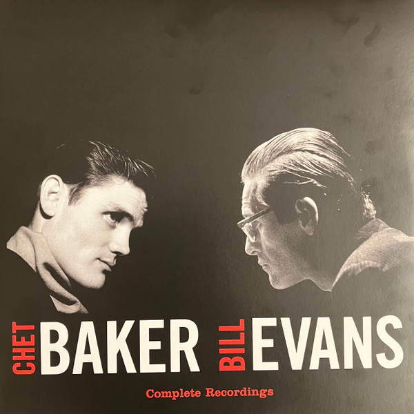 Chet Baker, Bill Evans - Complete Recordings