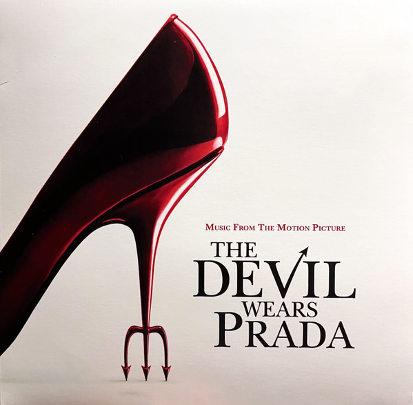 Various - The Devil Wears Prada (Music From The Motion Picture)