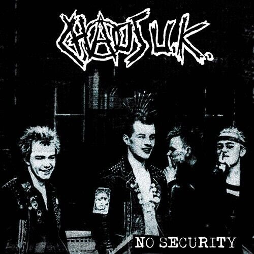 Chaos UK - No Security