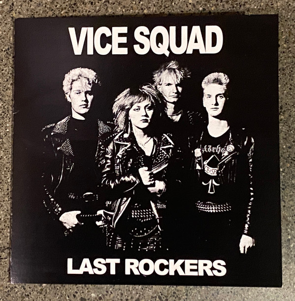 Vice Squad - Last Rockers